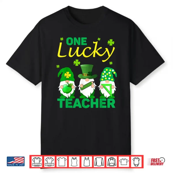 One Lucky Teacher Gnomes St Patrick’S Day 2021 Gift Shirt