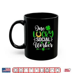 One Lucky Social Worker Shirt Funny St Patrick'S Day Shirt 3 Mug One Lucky Social Worker Shirt Funny St PatrickS Day Shirt