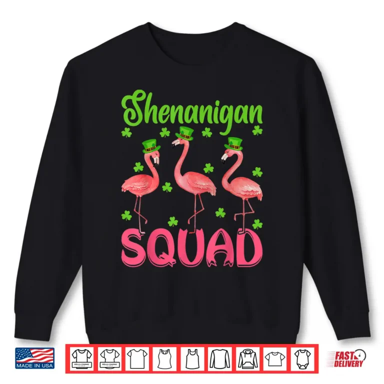 Sweatshirt Leprechaun Hat Shenanigan Squad Flamingo St. PatrickS Day Shirt