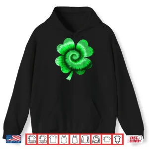 Hoodie Irish Shamrock Tie Dye Happy St PatrickS Day Go Lucky Gifts Shirt