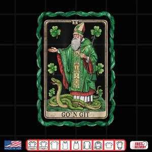 Funny St Patricks Day Tarot Card Go'N Git St Patrick Vintage Shirt 4 Design Funny St Patricks Day Tarot Card GoN Git St Patrick Vintage Shirt