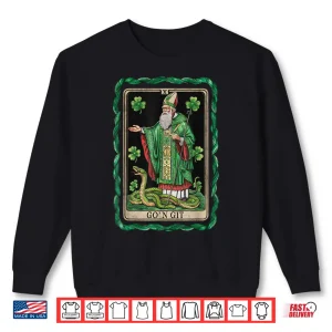 Funny St Patricks Day Tarot Card Go'N Git St Patrick Vintage Shirt 2 Sweatshirt Funny St Patricks Day Tarot Card GoN Git St Patrick Vintage Shirt