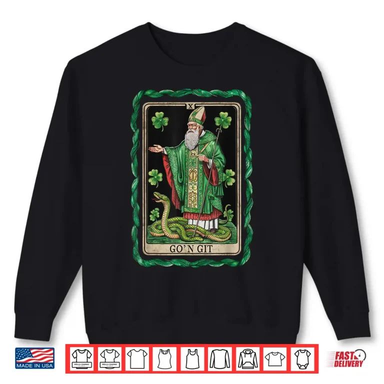 Sweatshirt Funny St Patricks Day Tarot Card GoN Git St Patrick Vintage Shirt