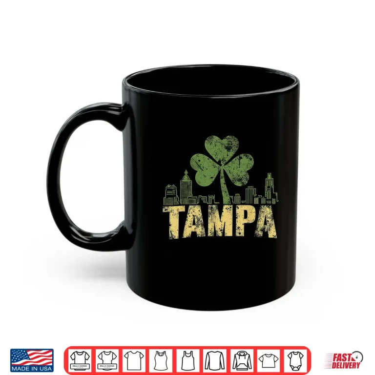 Tampa Irish St. Patrick'S Day Saint Paddy'S Shamrock Shirt 3 Mug Tampa Irish St. PatrickS Day Saint PaddyS Shamrock Shirt
