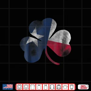 St Patricks Day Texas Clover Irish Apparel Shirt 4 Design St Patricks Day Texas Clover Irish Apparel Shirt