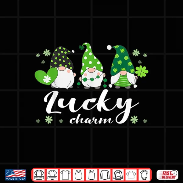 Design St Patricks Day Green Gnomes Irish Saying Shirt