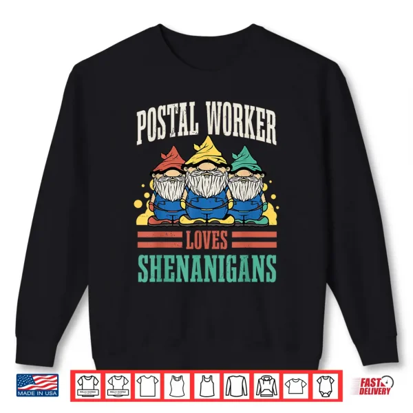Sweatshirt Postal Worker Loves Shenanigans St. PatrickS Day Costume Shirt