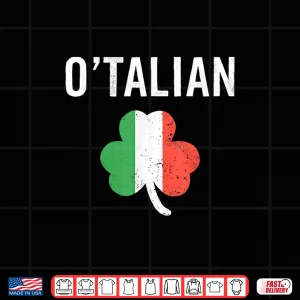Design OTalian Funny Italian Irish St PatrickS Day Italy Flag Shirt