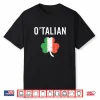 O’Talian Funny Italian Irish St Patrick’S Day Italy Flag Shirt