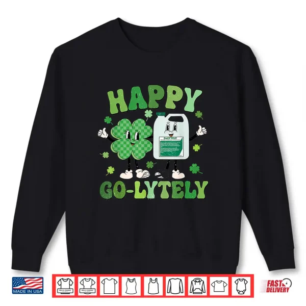 Happy Go Lytely Gi Nurse St Patrick Day Shamrock Gastro Endo Shirt 2 Sweatshirt Happy Go Lytely Gi Nurse St Patrick Day Shamrock Gastro Endo Shirt