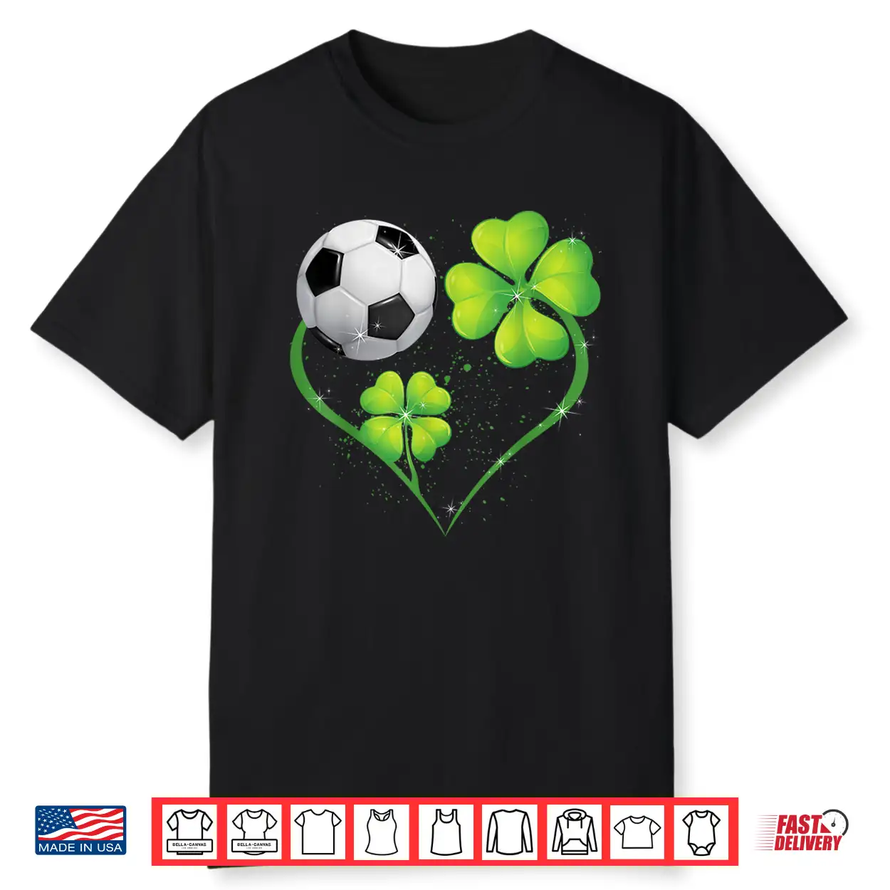 Funny Soccer Lover Shamrock Clover Heart St. Patrick’S Day Shirt Funny Soccer Lover Shamrock Clover Heart St. Patrick’S Day Shirt