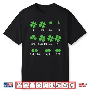 Funny Shamrock Fraction St Patrick’S Day Math Boys Girls Shirt