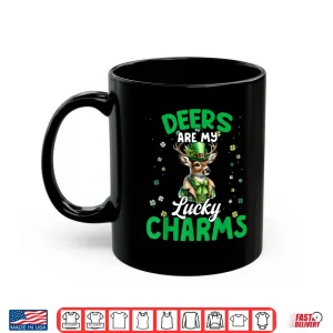 Funny Deers Are My Lucky Charms Deers St. Patrick'S Day Tee Shirt 3 Mug Funny Deers Are My Lucky Charms Deers St. PatrickS Day Tee Shirt