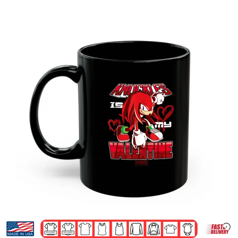 Mug Sonic The Hedgehog ValentineS Day Knuckles My Valentine Shirt