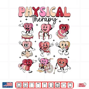 Design Pediatric Physical Therapy Pt Pta Happy ValentineS Day Shirt