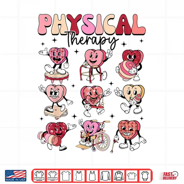 Design Pediatric Physical Therapy Pt Pta Happy ValentineS Day Shirt