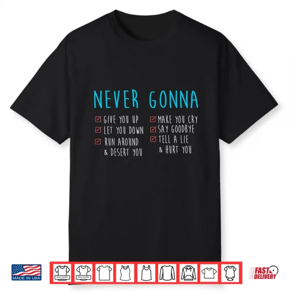 Never Gonna Valentine 80’S Music Retro Lyrics Gift Idea Shirt
