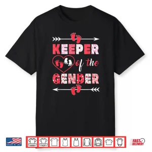 Keeper Of The Gender Reveal Baby Valentine Party Shirt