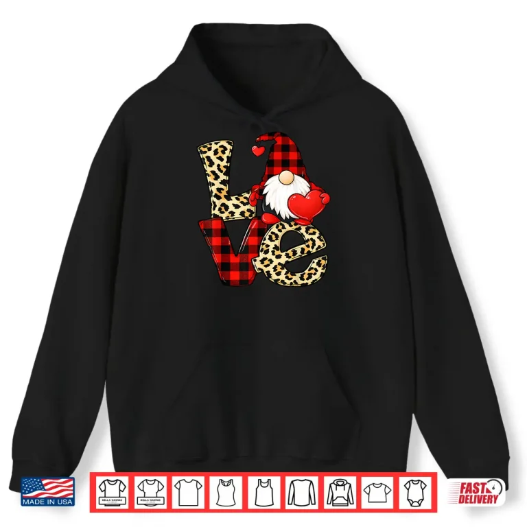 Hoodie Gnome Love Valentine Gnomes Valentines Day Men Women Kids Shirt