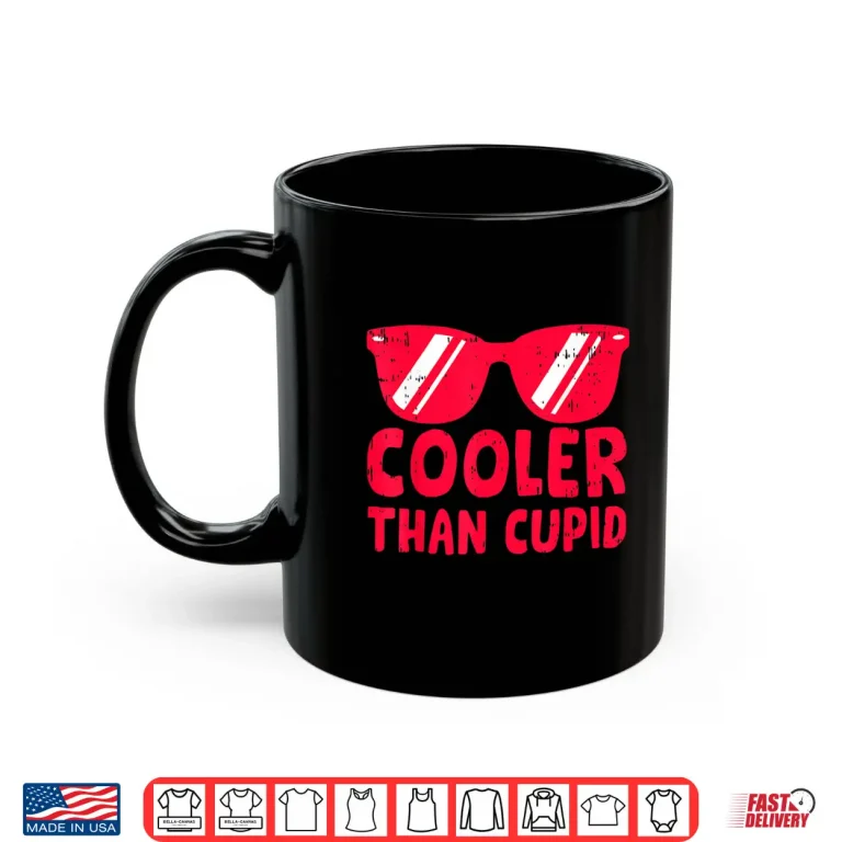 Mug Cute Cooler Than Cupid Valentines Day For Teen Boys Girl Kid Shirt