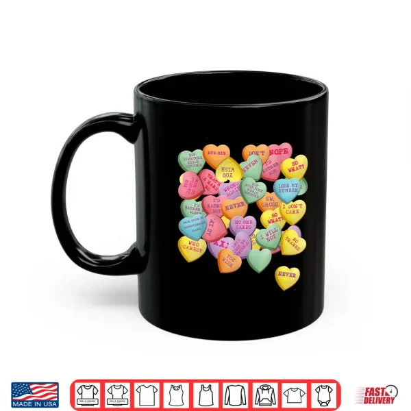 Mug Vintage Candy Conversation Hearts For Anti ValentineS Day Shirt