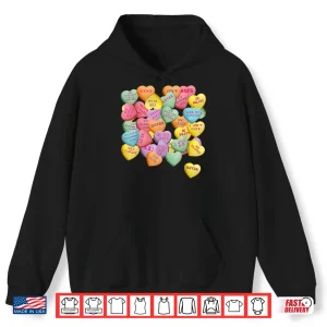 Hoodie Vintage Candy Conversation Hearts For Anti ValentineS Day Shirt