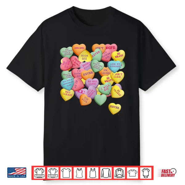 Vintage Candy Conversation Hearts For Anti Valentine’S Day Shirt