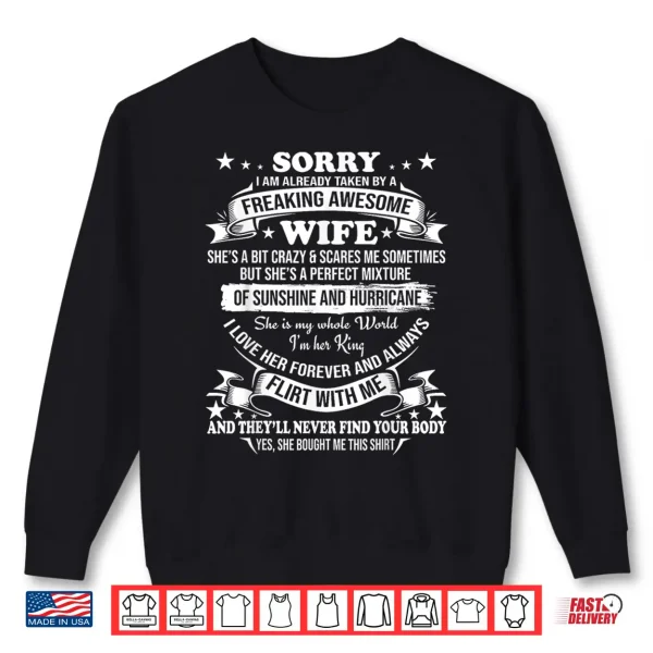 Sweatshirt Sorry I Am Already Taken By Awesome Wife Valentine Day Shirt