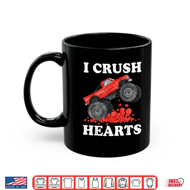 Mug Monster Truck Teens Kids Boys I Crush Heart Valentines Day Shirt