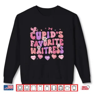 Sweatshirt Groovy CupidS Favorite Waitress Valentine Brunch Restaurant Shirt