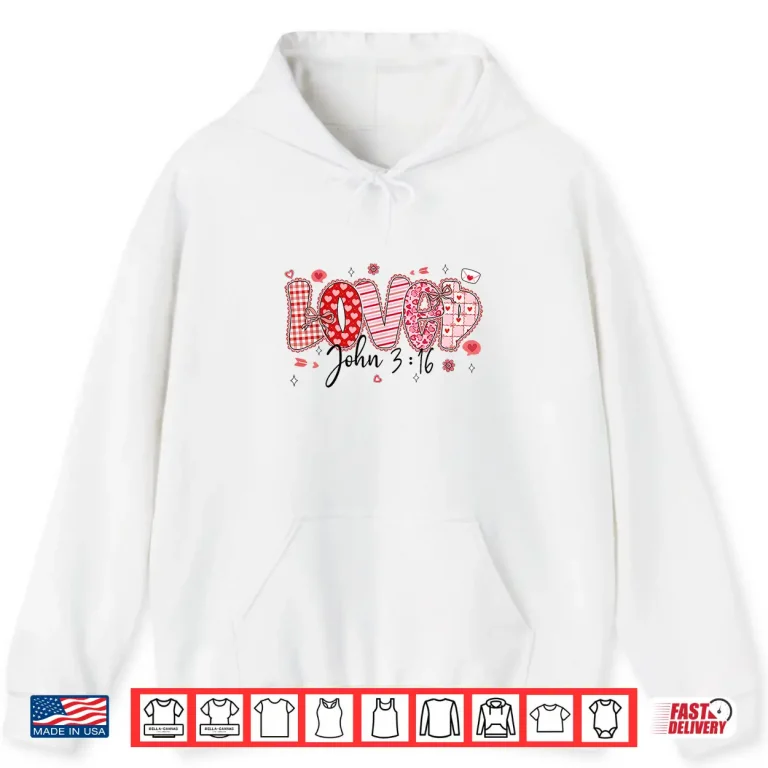Hoodie Love John 3 16 Valentine Coquette Bow Christian Women Girl Shirt