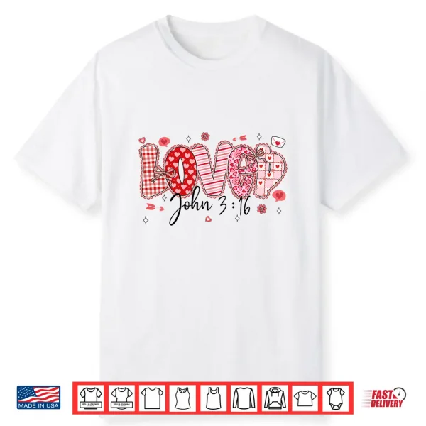 Love John 3 16 Valentine Coquette Bow Christian Women Girl Shirt