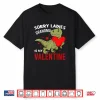 Kids Dinosaur Sorry Ladies Grandma Is My Valentine Toddler Boys Shirt
