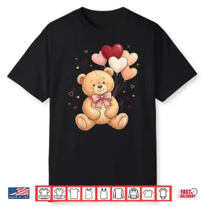 Cute Teddy Bear Women Valentines Day Shirt Girl Heart Shirt