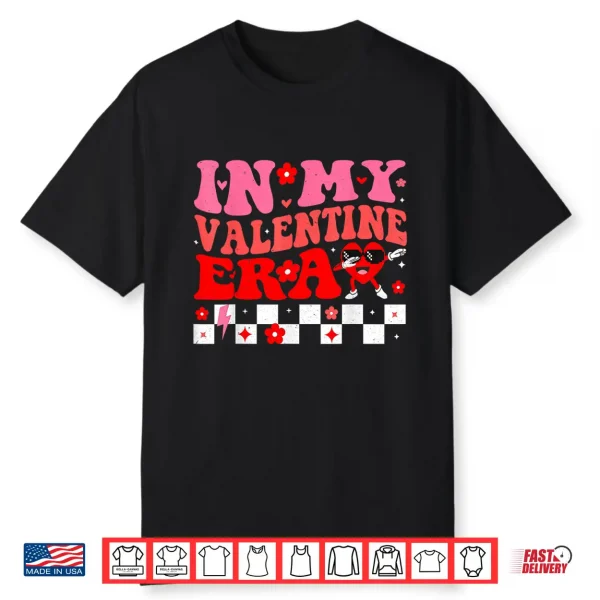 In My Valentine Era Retro Valentines Day Women Heart Shirt