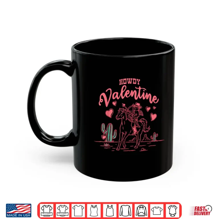 Mug Howdy Valentine Retro Valentine Howdy Cowboy Valentine Shirt
