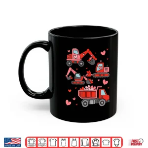 Mug Funny Construction Truck Valentine Kid Boy Toddler Valentine Shirt