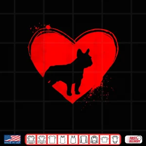 Design French Bulldog Dog Heart Shape Valentine Dog Lovers Shirt