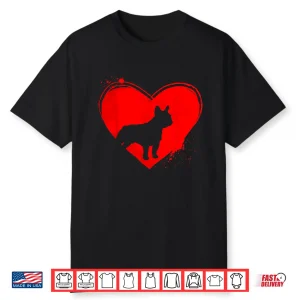 French Bulldog Dog Heart Shape Valentine Dog Lovers Shirt