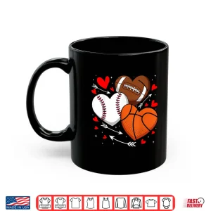 Mug Cute Heart Baseball Basketball Football Valentine Boy Men Shirt