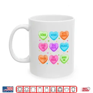 Mug Cute Candy Heart Outfit Valentine Women Girl Shirt