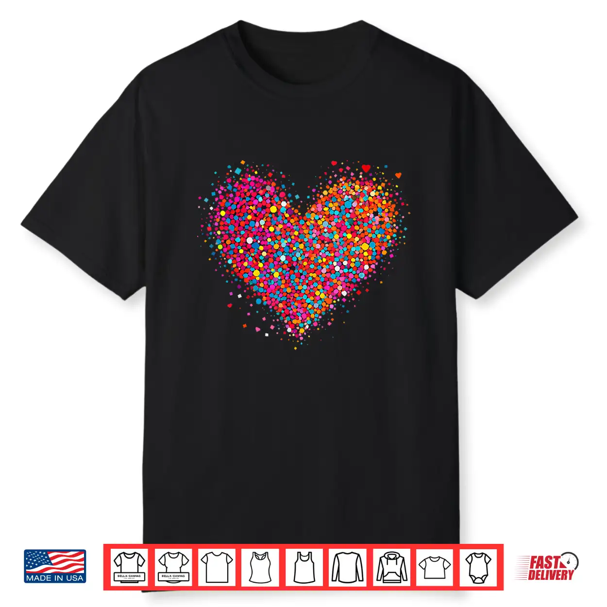 Valentine Colorful Confetti Heart Men Women Kid Shirt Valentine Colorful Confetti Heart Men Women Kid Shirt