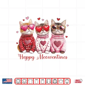 Design Valentine Cat Happy Meowentines Heart Valentines Cat Lover Shirt