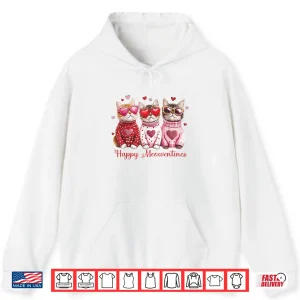 Hoodie Valentine Cat Happy Meowentines Heart Valentines Cat Lover Shirt