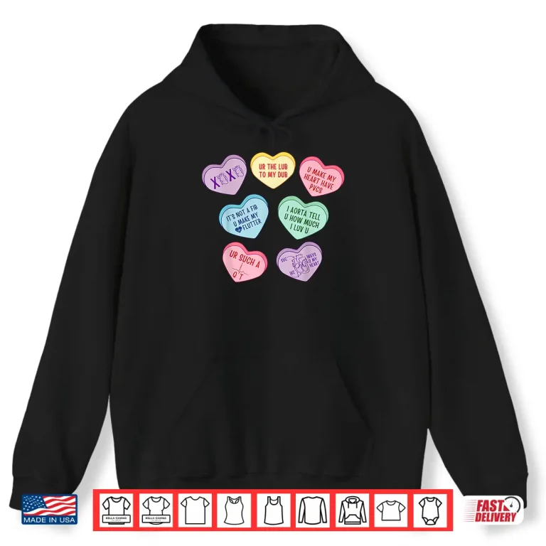 Hoodie Valentine Cardiologist Hearts Candy Ekg Tech Telemetry Nurse Shirt