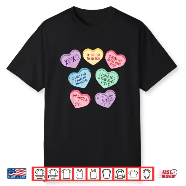 Valentine Cardiologist Hearts Candy Ekg Tech Telemetry Nurse Shirt