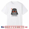 Star Wars Darth Vader I Am Your Valentine Shirt