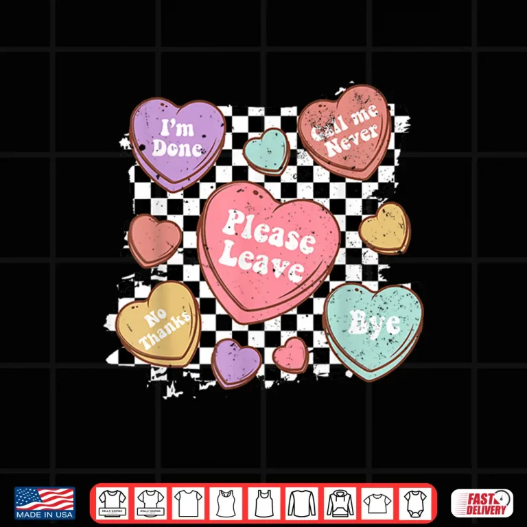 Design Retro Anti Valentines Funny Valentine Candy Heart Men Women Shirt