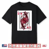 Queen Of Hearts Wine Lover Valentine Funny Playing Cards Shirt