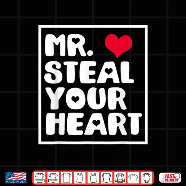 Design Mr Steal Your Heart Valentine Kids Boys Shirt